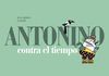 ANTONINO CONTRA EL TIEMPO