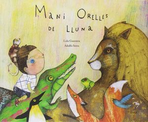 MANI ORELLES DE LLUNA