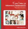 FAMILIUM 2.0 SOBREVIURE A L'ADOLESCENCIA