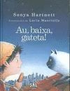 AU, BAIXA, GATETA!
