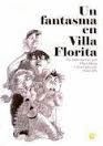 UN FANTASMA A VIL-LA FLORETA