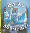 CASA DURMIENTE, LA