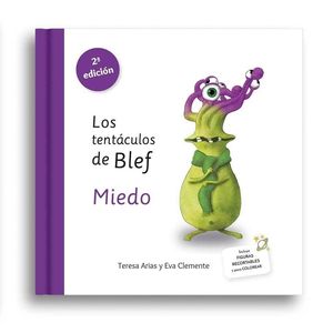 LOS TENTÁCULOS DE BLEF - MIEDO