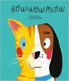 BOW WOW MEOW