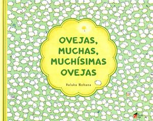 OVEJAS, MUCHAS, MUCHÍSIMAS OVEJAS