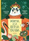 DORMIR A LA REINA PANDA