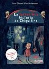 LA TERRORÍFICA HISTORIA DE CHIQUITINA