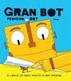 GRAN BOT, PEQUEÑO BOT