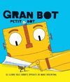 GRAN BOT, PETIT BOT