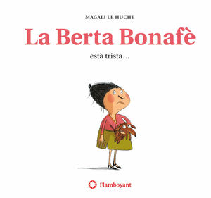 BERTA BONAFE ESTA TRISTA, LA - CATALA