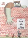 EL MUR AL MIG DEL LLIBRE - CAT