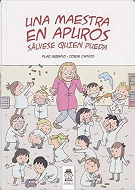 UNA MAESTRA EN APUROS