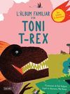 L'ÀLBUM FAMILIAR D'EN TONI T-REX