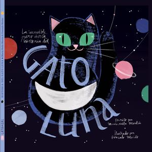 LA INCREÍBLE PERO CIERTA HISTORIA DEL GATO LUNA