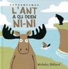 L'ANT A QUI DEIEN NI-NI