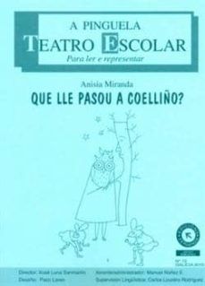 QUÉ LLE PASOU A COELLIÑO?