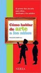 CÓMO HABLAR DE ARTE A LOS NIÑOS