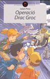 OPERACIÓ DRAC GROC