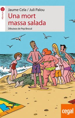 UNA MORT MASSA SALADA