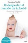 EL DESPERTAR AL MUNDO DE TU BEBE