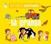 LA GRANJA. LIBRO ANIMADO