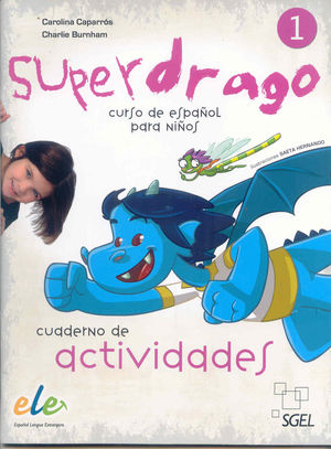 SUPERDRAGO 1 CUADERNO DE ACTIVIDADES