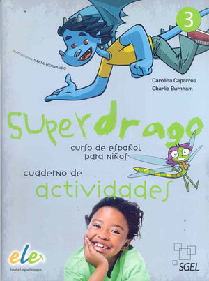 SUPERDRAGO 3 EJERCICIOS