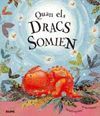 QUAN ELS DRACS SOMIEN