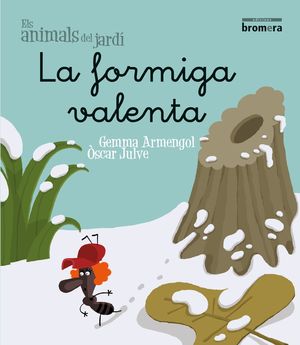 LA FORMIGA VALENTA MAJ (VAL)