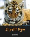 EL PETIT TIGRE-QUI ETS?