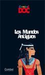 LOS MUNDOS ANTIGUOS