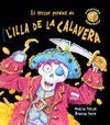 EL TRESOR PERDUT DE L'ILLA DE LA CALAVERA