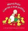 MAMÁ PATA CUENTA A SUS PATITOS