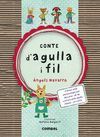 CONTE D'AGULLA I FIL