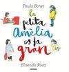 LA PETITA AMÈLIA ES FA GRAN