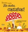 EN OTOÑO, CASTAÑAS (LETRA MAYÚSCULA)