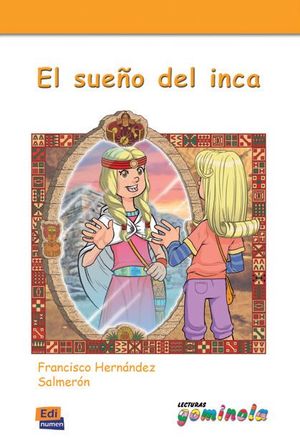 EL SUEÑO DEL INCA