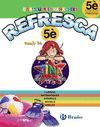 REFRESCA AMB TINA 5È
