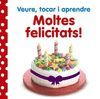 VEURE, TOCAR I APRENDRE. MOLTES FELICITATS!