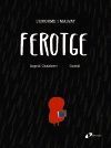 L'ENORME I MALVAT FEROTGE