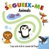 SEGUEIX-ME. ANIMALS