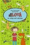 LES COSES DE LA LOTA: UN VIATGE MOLT SALVATGE
