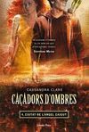 CAÇADORS D'OMBRES 4. CIUTAT DE L'ÀNGEL CAIGUT