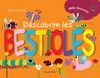 DESCOBRIM LES BESTIOLES