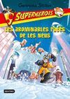 LES ABOMINABLES RATES DE LES NEUS. SUPERHEROIS