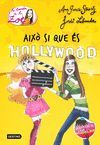 AIXÒ ÉS HOLLYWOOD! ZOÈ 3