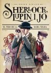 SHERLOCK, LUPIN I JO. EL TRIO DE LA DAMA NEGRA