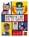 HISTÒRIA DE L'ART EN 21 GATS