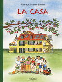 LA CASA. EDIZ. A COLORI