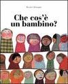 CHE COS'È UN BAMBINO